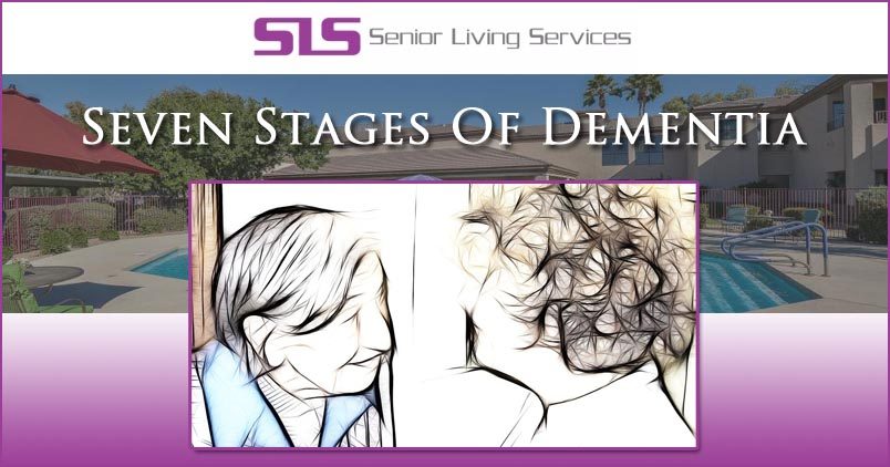 Seven Stages Of Dementia - SLS - Senior Living Services